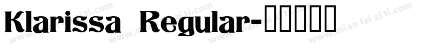 Klarissa Regular字体转换
